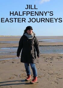 Jill Halfpenny's Easter Journeys thumbnail