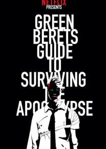 The Green Berets Guide to Surviving the Apocalypse thumbnail