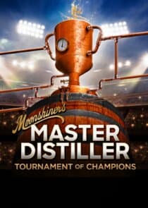 Moonshiners: Master Distiller Tournament of Champions thumbnail