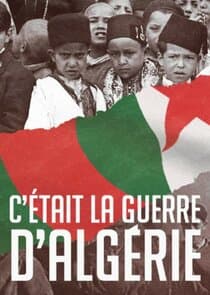 C'était la guerre d'Algérie thumbnail