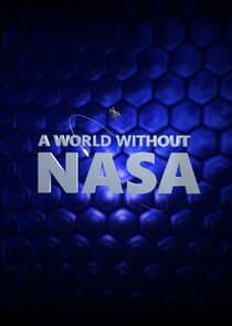 A World Without NASA thumbnail