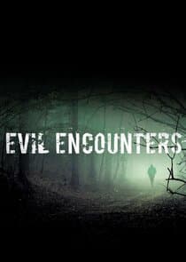 Evil Encounters thumbnail