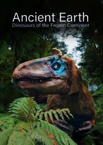 Ancient Earth: Dinosaurs of the Frozen Continent thumbnail