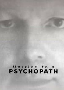 Married to a Psychopath thumbnail