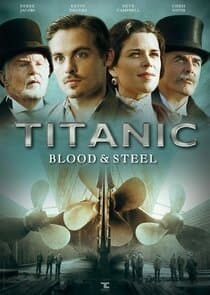 Titanic: Blood and Steel thumbnail