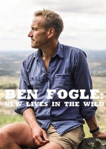 Ben Fogle: New Lives in the Wild thumbnail