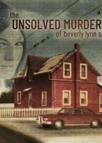 The Unsolved Murder of Beverly Lynn Smith thumbnail