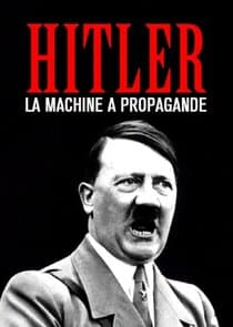 Hitler's Propaganda Machine thumbnail