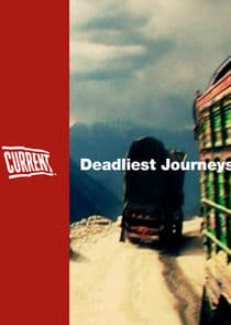 Deadliest Journeys thumbnail