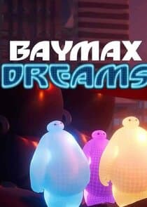 Baymax Dreams thumbnail