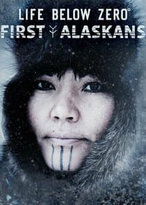 Life Below Zero: First Alaskans thumbnail