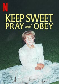 Keep Sweet: Pray and Obey thumbnail