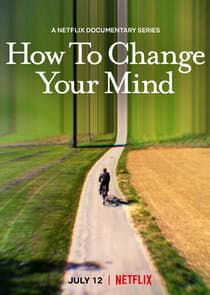 How to Change Your Mind thumbnail