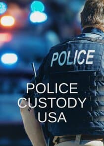 Police Custody USA thumbnail