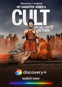 My Daughter Joined a Cult thumbnail