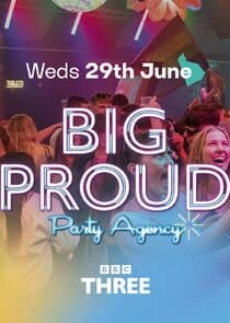 Big Proud Party Agency thumbnail