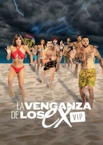 La Venganza de Los Ex VIP thumbnail