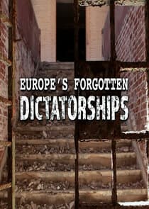 Europe's Forgotten Dictatorships thumbnail