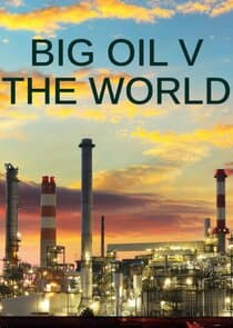 Big Oil v the World thumbnail