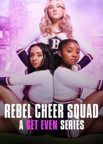 Rebel Cheer Squad - A Get Even Series thumbnail
