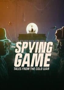 The Spying Game: Tales from the Cold War thumbnail