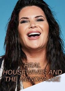 Real Housewives and the Menopause thumbnail