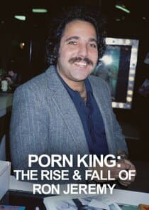 Porn King: The Rise & Fall of Ron Jeremy thumbnail