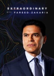Extraordinary with Fareed Zakaria thumbnail