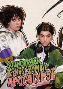 Soundtrack to Our Teenage Zombie Apocalypse thumbnail