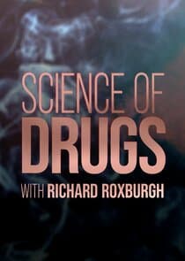 Science of Drugs with Richard Roxburgh thumbnail
