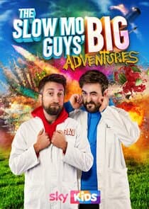 The Slow Mo Guys' Big Adventures thumbnail