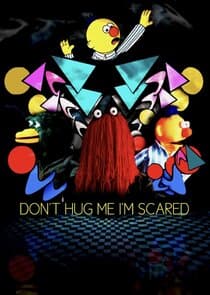 Don't Hug Me I'm Scared thumbnail