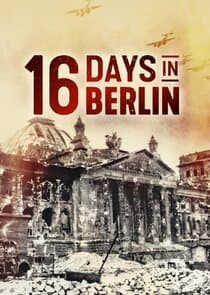 16 Days in Berlin thumbnail