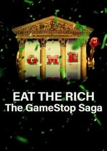 Eat the Rich: The GameStop Saga thumbnail