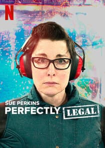 Sue Perkins: Perfectly Legal thumbnail