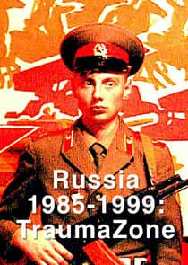 Russia 1985-1999: TraumaZone thumbnail