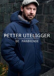 Petter uteligger: De pårørende thumbnail