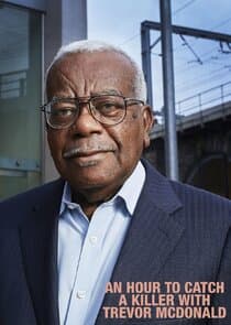 An Hour to Catch a Killer with Trevor McDonald thumbnail