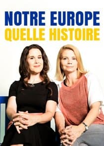 Notre Europe, quelle histoire ! thumbnail