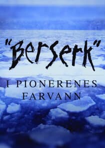 Berserk I Pionerenes Farvann thumbnail