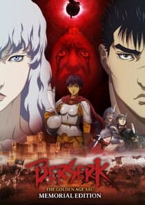 Berserk: The Golden Age Arc - Memorial Edition thumbnail