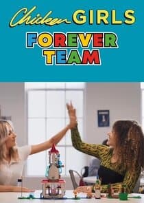 Chicken Girls: Forever Team thumbnail