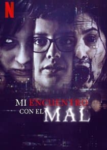 Mi encuentro con el mal thumbnail