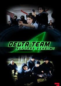 Delta Team – Auftrag geheim! thumbnail