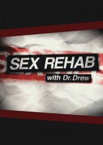 Sex Rehab with Dr. Drew thumbnail