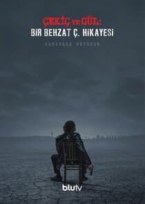 Çekiç ve Gül: Bir Behzat Ç. Hikayesi thumbnail