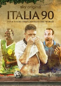 Italia 90: Four Weeks That Changed the World thumbnail