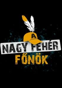 A Nagy Fehér Főnök thumbnail