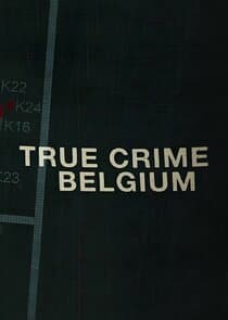 True Crime Belgium thumbnail