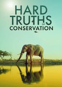 Hard Truths of Conservation thumbnail